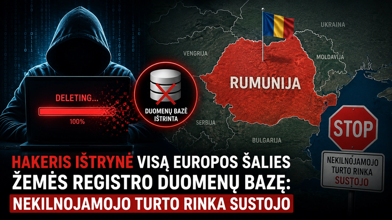 Hakeris ištrynė Europos šalies žemės registro duomenų bazę, sustabdė nekilnojamojo turto rinką, rodomas duomenų bazės ištrynimo procesas ir įspėjamieji ženklai.