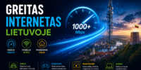 Lietuvoje veikiantis greitas interneto ryšys su 1000+ Mbps greičiu, vaizdas su telekomunikacijos bokštu ir Vilniaus senamiesčiu fone.